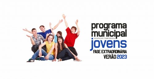 Programa Municipal de Ocupação Temporária de Jovens – Fase Extraordinária Verão 2023