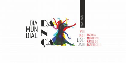 Dia Mundial da Dança – Pulsar Liberdade