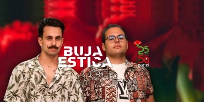 DJ’s BUJA & ESTICA