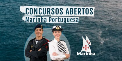 Oportunidade de Emprego – Concursos Abertos para a Marinha Portuguesa