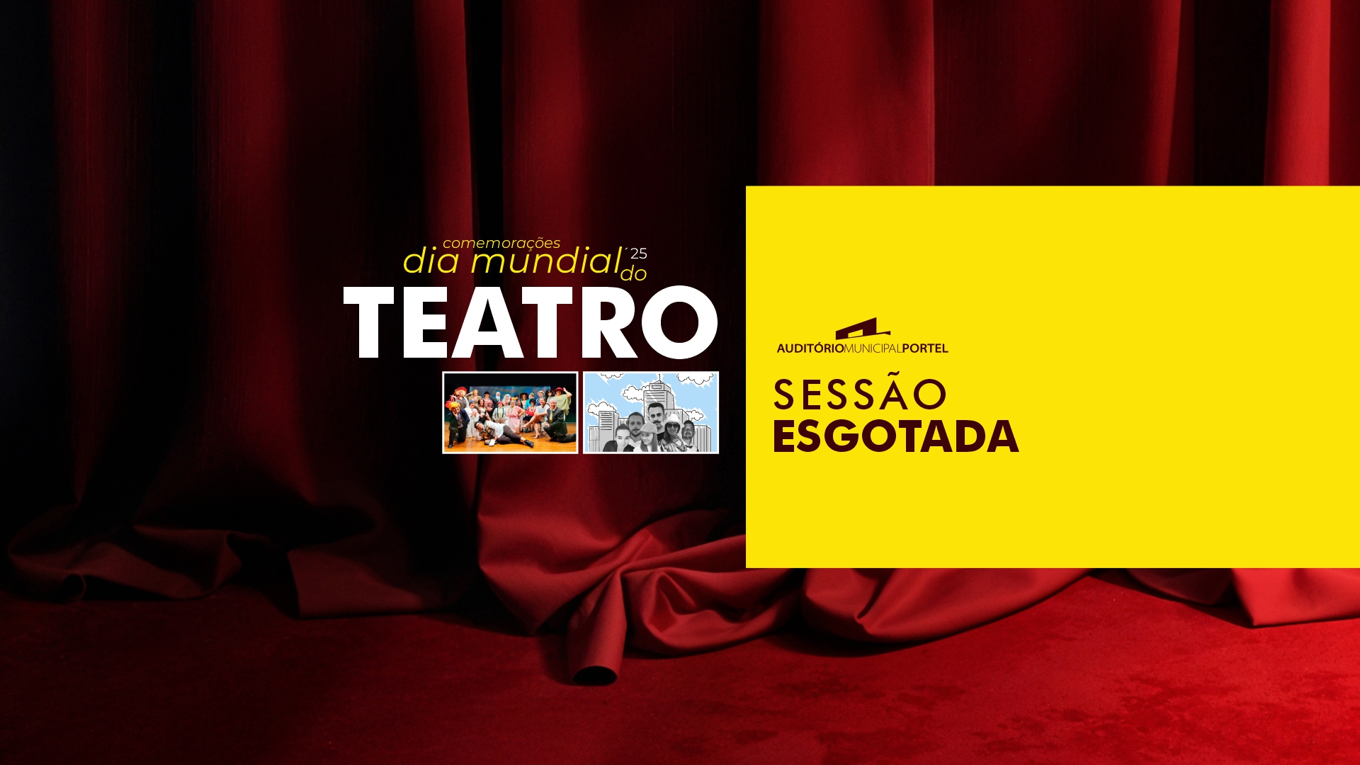 Dia Mundial do Teatro – Sessão Esgotada