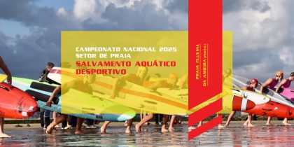 Salvamento Aquático Desportivo – Campeonato Nacional de Praia 2024/2025