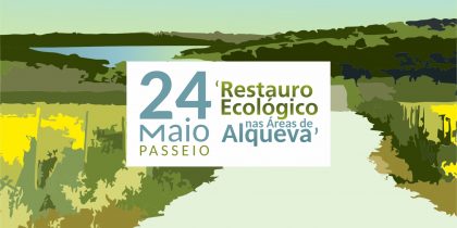 Passeio Pedestre: Restauro Ecológico nas Áreas de Alqueva