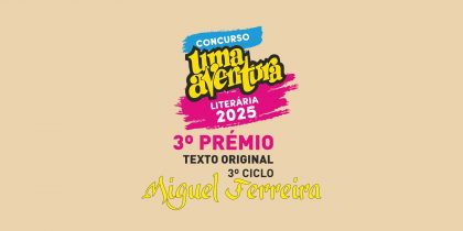 3.º Lugar para o AEP no Concurso Uma Aventura… Literária 2025