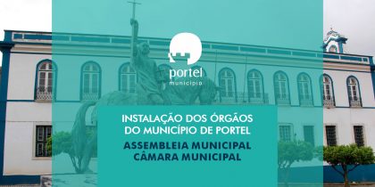 Edital – Instalação dos Órgãos da Autarquia – Assembleia Municipal e Câmara Municipal