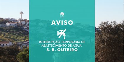 S. B. Outeiro – Interrupção no Fornecimento de Água