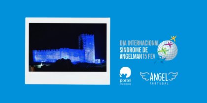Dia Internacional da Síndrome de Angelman – Castelo de Portel Iluminado a Azul