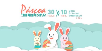 ATL – Férias de Páscoa