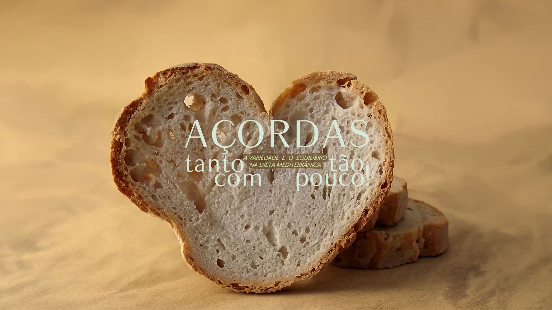 Exposição – Açordas, Tanto com Tão Pouco!